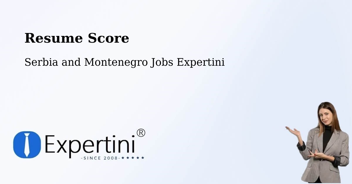 Resume Score & Job Description Match Tool – Indian Head - Serbia and Montenegro Jobs Expertini